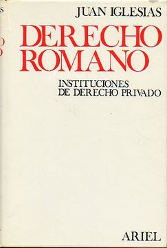 portada derecho romano. instituciones de derecho privado. 6ª edición revisada y aumentada.