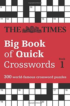 portada The Times Big Book of Quick Crosswords Book 1: 300 World-Famous Crossword Puzzles (en Inglés)