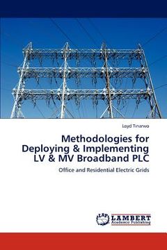 portada methodologies for deploying & implementing lv & mv broadband plc (en Inglés)