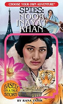 portada Choose Your Own Adventure Spies: Noor Inayat Khan