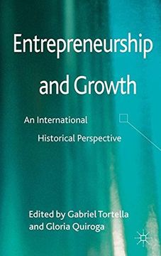 portada Entrepreneurship and Growth: An International Historical Perspective (in English)