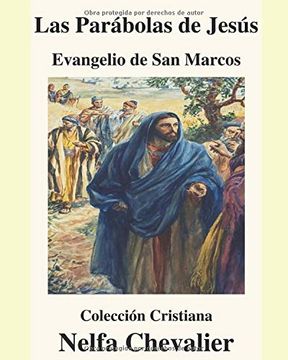 portada Las Parábolas de Jesús -Ilustrada: Evangelio de san Marcos-Colección Cristiana