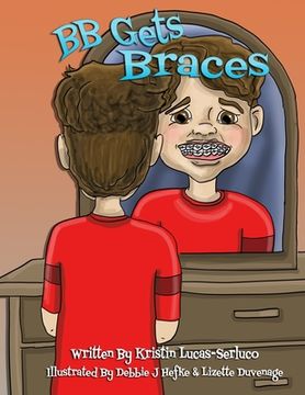 portada BB Gets Braces (en Inglés)