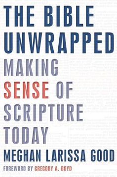 portada The Bible Unwrapped: Making Sense of Scripture Today (in English)