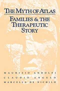 portada The Myth of Atlas: Families & the Therapeutic Story (en Inglés)