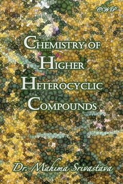 portada Chemistry of Higher Heterocyclic Compounds (en Inglés)
