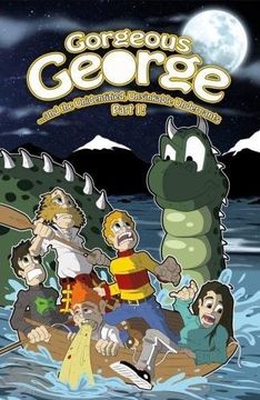 portada Gorgeous George and the Unidentified Unsinkable Underpants Part 1: 2017 Edition (Gorgeous George Series) (in English)