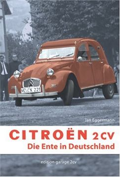 portada Citroën 2CV: Die Ente in Deutschland (en Alemán)