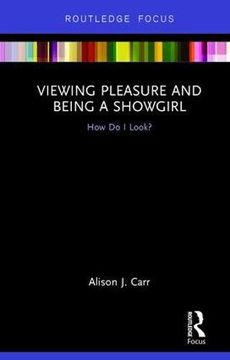 portada Viewing Pleasure and Being a Showgirl: How Do I Look? (in English)