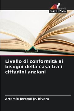 portada Livello di conformità ai bisogni della casa tra i cittadini anziani (in Italian)