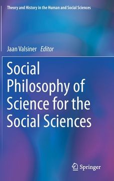 portada Social Philosophy of Science for the Social Sciences (en Inglés)