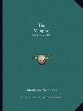 portada the vampire: his kith and kin (in English)