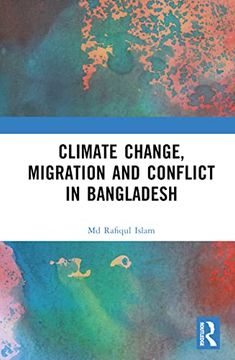 portada Climate Change, Migration and Conflict in Bangladesh (in English)