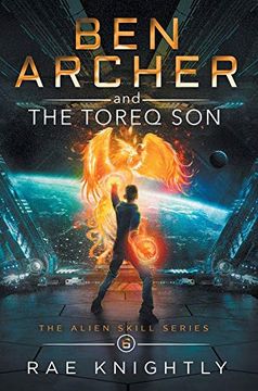 portada Ben Archer and the Toreq son (The Alien Skill Series, Book 6) (6) 