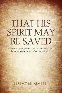 portada That His Spirit May Be Saved (in English)