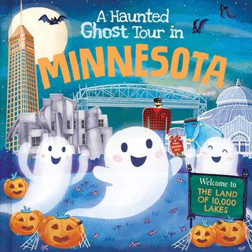 portada A Haunted Ghost Tour in Minnesota (in English)