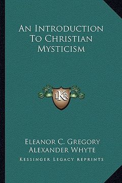 portada an introduction to christian mysticism (in English)