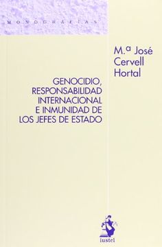 portada Genocidio, Responsabilidad Internacional e Inmunidad de los Jefes de Estado