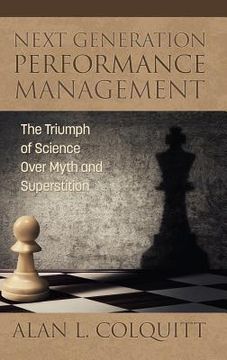 portada Next Generation Performance Management: The Triumph of Science Over Myth and Superstition (en Inglés)
