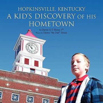 portada hopkinsville, kentucky: a kid's discovery of his hometown (en Inglés)