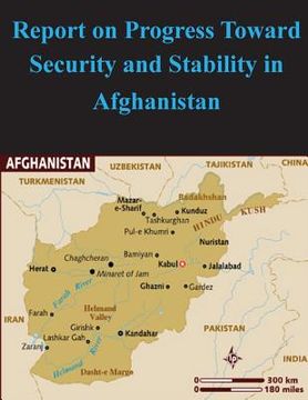 portada Report on Progress Toward Security and Stability in Afghanistan (en Inglés)