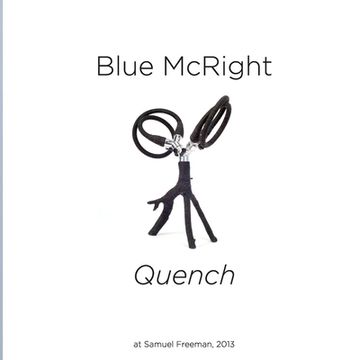 portada Blue McRight: "Quench" at Samuel Freeman (in English)