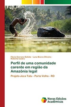 portada Perfil de uma Comunidade Carente em Região da Amazônia Legal