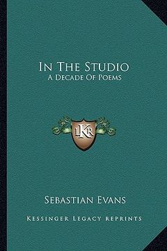 portada in the studio: a decade of poems (in English)