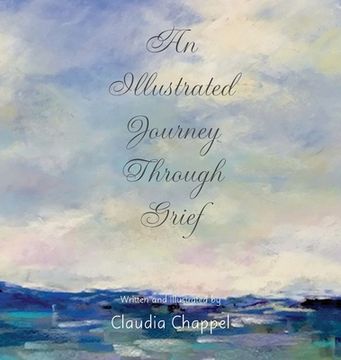 portada An Illustrated Journey Through Grief (in English)