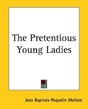 portada the pretentious young ladies (in English)