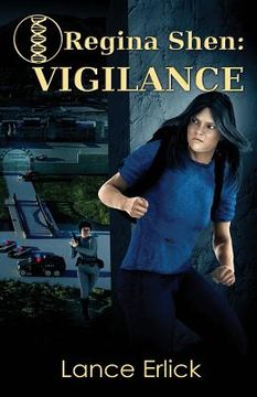 portada Regina Shen: Vigilance (en Inglés)