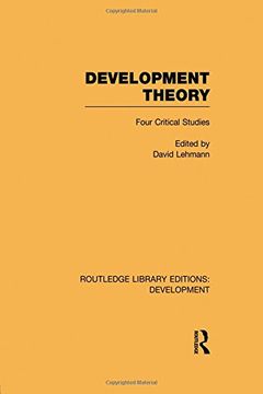 portada Development Theory: Four Critical Studies (Routledge Library Editions: Development)