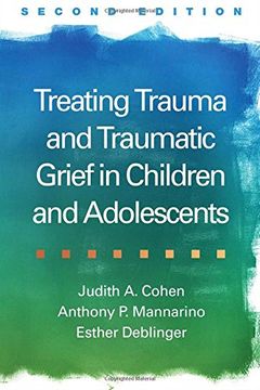 portada Treating Trauma and Traumatic Grief in Children and Adolescents (en Inglés)