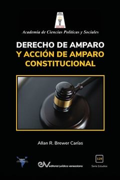 portada Derecho de Amparo Y Acción de Amparo Constitucional (in Spanish)