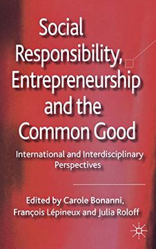 portada Social Responsibility, Entrepreneurship and the Common Good 