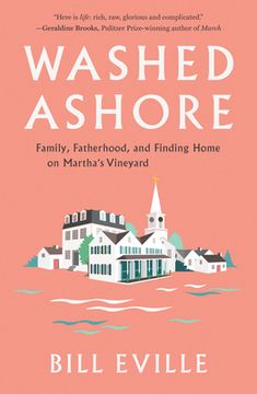 portada Washed Ashore: On Family, Fatherhood, and Finding Home (en Inglés)