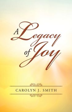 portada A Legacy of Joy (en Inglés)