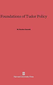 portada Foundations of Tudor Policy (en Inglés)
