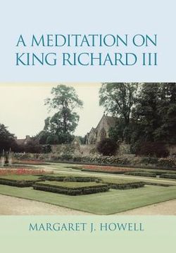 portada A Meditation on King Richard III (en Inglés)