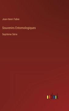 portada Souvenirs Entomologiques: Septième Série (in French)
