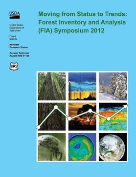 portada Moving from Status to Trends: Forest Inventory and Analysis (FIA) Symposium 2012 (en Inglés)