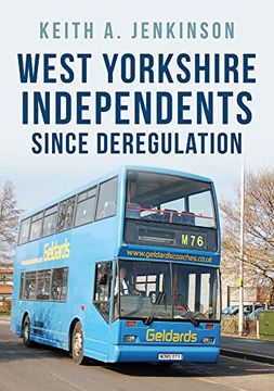 portada West Yorkshire Independents Since Deregulation