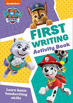 portada Paw Patrol First Writing Activity Book: Get Ready for School With paw Patrol (in English)