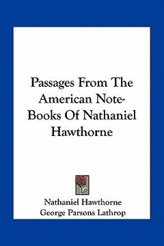 portada passages from the american note-books of nathaniel hawthorne