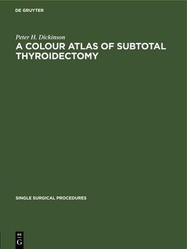 portada A Colour Atlas of Subtotal Thyroidectomy (in German)
