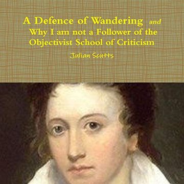 portada A Defence of Wandering and why i am not a Follower of the Objectivist School of Criticism (en Inglés)