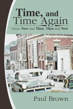 portada Time, and Time Again: Times Now and Then, Then and Now (in English)