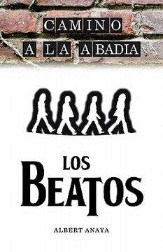 portada Camino a la Abadia: Cuento de los Beatos (in Spanish)