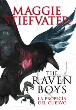 portada La Profecia del Cuervo: The Raven Boys 1