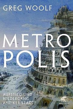 portada Metropolis: Aufstieg und Niedergang Antiker Städte (in German)